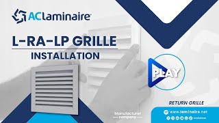 Learn how to easily and quickly install the Laminaire LRALP grille [upl. by Artimid]