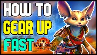 GEARING GUIDE How to gear up FAST in the War Within  Season 1 [upl. by Namlas230]