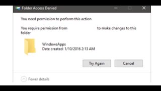 Fix Cant Delete WindowsApps Folder How to Delete WindowsApps Folder in D Drive in Windows 10 [upl. by Pugh]