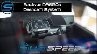 Subispeed  Blackvue DR650s Dashcam [upl. by Oelgnaed809]