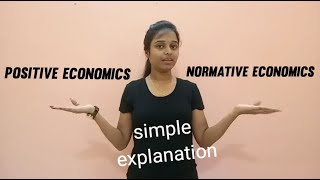 positive amp normative economics simple explanation [upl. by Naicad]