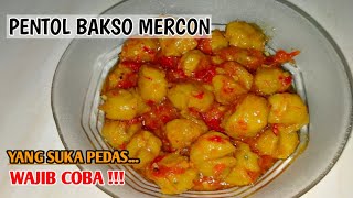 RESEP PENTOL BAKSO MERCON  PEDASNYA POLL [upl. by Refinnej]