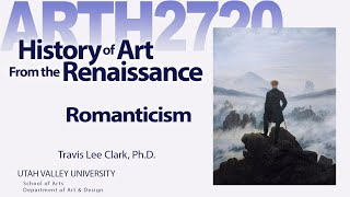 Lecture 09 Romanticism [upl. by Atiraj317]