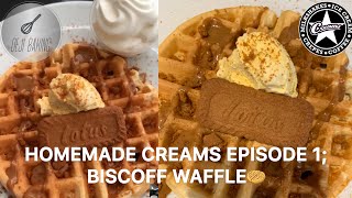 HOMEMADE CREAMS EPISODE 1 BISCOFF WAFFLE prod L David [upl. by Raynata]