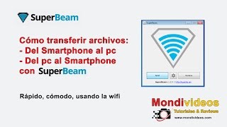 SuperBeam para pc Transferir archivos desde tu móvil al ordenador Rápido y cómodo [upl. by Arbmahs41]