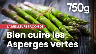 Comment réussir la cuissons des Asperges vertes   750g [upl. by Noired]