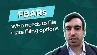 FBAR Filing Requirements and Streamlined Disclosure Options [upl. by Eisned402]