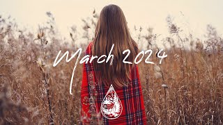 IndiePopFolk Compilation  March 2024 2Hour Playlist [upl. by Brannon208]