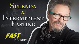 Splenda amp Intermittent Fasting  Intermittent Fasting Beginners Guide [upl. by Biel898]