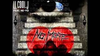 LL Cool J  No More feat NeYo [upl. by Inele]