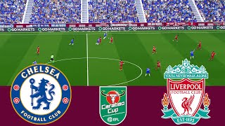 Chelsea 0 vs 1 Liverpool 2024 EFL Carabao Cup Final Full match  Video game simulation PES 2021 [upl. by Ambrogino]