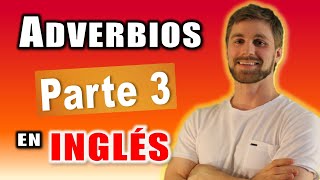 Habla Inglés como un Nativo Adverbios comunes del 46 al 60 [upl. by Hteik]