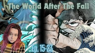 The World After The Fall Ep 1523 Shifting Perspectives [upl. by Havstad]