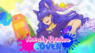 Splatoon 3  quotAnarchy Rainbowquot  Ray Cover [upl. by Eenot]