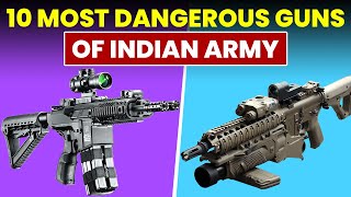 Indian Army के पास हें ऐसे Guns की दूर से ही भाग जाओगे  Top 10 Indian Army Guns [upl. by Ellenej]