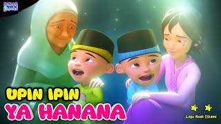 Ya hanana nabi muhammad  UPIN IPIN [upl. by Airehc915]