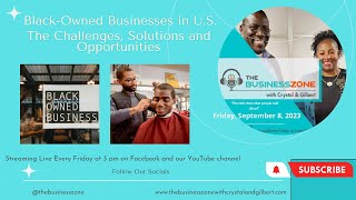 Black Business in US Challenges Solutions amp Opportunities [upl. by Ydnab751]