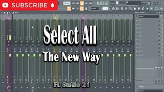 The New Way To Select All Mixer Inserts In FL Studio 21 [upl. by Uht]