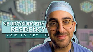 How to get into Neurosurgery residency [upl. by Peppy]