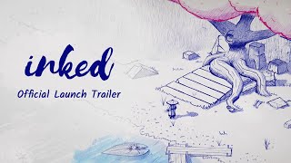 Inked 2021  Official Launch Trailer [upl. by Sutton]