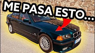 ✅ ME PASA ESTO JUSTO ANTES DE PASAR LA ITV CON MI BMW E36 BERLINA [upl. by Reivilo308]