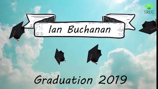 Graduation 2019 Ian Buchanan [upl. by Cia]