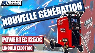 Poste à souder MIGMAG POWERTEC i250C advanced Lincoln Electric  AD Techniques Soudure [upl. by Basir]