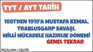 1881den 1919a Mustafa Kemal Trablusgarp Savaşı Milli Mücadele Hazırlık Dönemi [upl. by Woodie]