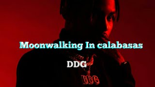 DDG  Moonwalking In calabasas Lyrics TraduçãoLegendado Pt [upl. by Viviane]