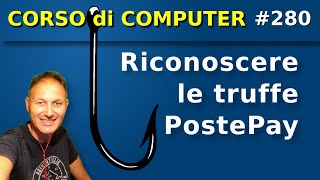 280 Come riconoscere le truffe PostePay carta di credito SPID  Daniele Castelletti AssMaggiolina [upl. by Eiliak]