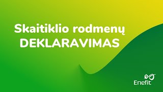 Duomenų deklaravimas ir atsiskaitymas ENEFIT klientams [upl. by Sergo]