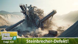 LS22 Wild West 329 Der neue Steinbrecher macht Probleme  LS22 16x Karte xxl Lets Play Deutsch [upl. by Hermia]