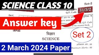 Science Set 3122 SET 2 ANSWER KEY Class 10th CBSE BOARD EXAM4 March 2023 [upl. by Airemahs154]