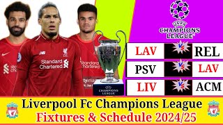 Liverpool Fc Champions League Fixtures amp Schedule 202425Liverpool champions League fixtures 20242 [upl. by Omor125]