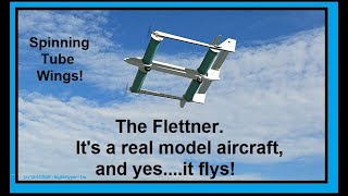 The Flettner is a quotSpinning Tubequot Magnus effect wing Model aircraft Principal explained in Aerofly [upl. by Janith]