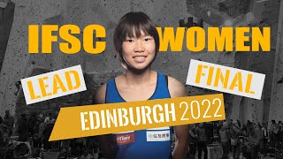 IFSC Lead women final Edinburgh 2022 [upl. by Dionne474]