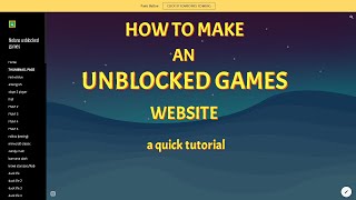 How to make an unblocked games website tutorial [upl. by Lesak]