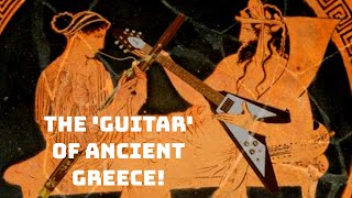 The Guitar of Ancient Greece [upl. by Enawtna256]