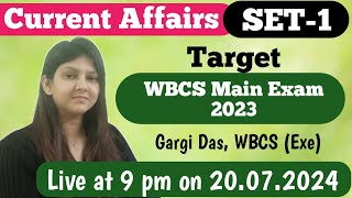 Current Affairs  SET1  Target WBCS Main 2023  Gargi Das  WBCSExe [upl. by Thorvald]