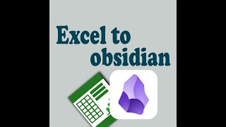 excel table to obsidian [upl. by Ferro]