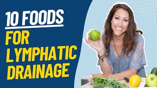 Top 10 Foods That Promote Lymphatic Drainage amp Reduce Swelling [upl. by Rob]