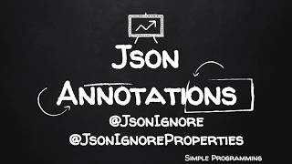 Jackson Annotations  JsonIgnore  JsonIgnoreProperties  Example  Simple Programming [upl. by Nunci]