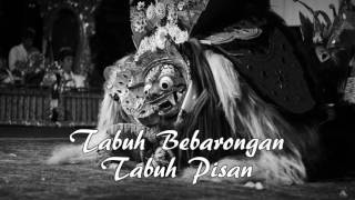 BALINESE MUSIC  TABUH BEBARONGAN TABUH PISAN [upl. by Inamik]