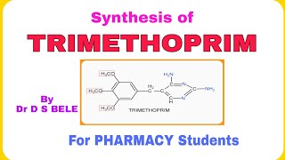 Trimethoprim synthesis [upl. by Kylila29]