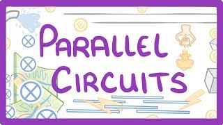 GCSE Physics  Parallel Circuits 18 [upl. by Eanwahs]