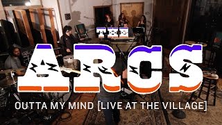 The Arcs  Outta My Mind Live at The Village [upl. by Aneis471]