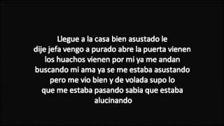 La Edicion De Culiacan El Alucinado Letra [upl. by Ahsikit]