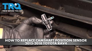 How to Replace Camshaft Position Sensor 20132018 Toyota RAV4 [upl. by Siul]