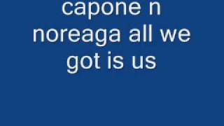 capone n noreaga all we got is us [upl. by Saxela]