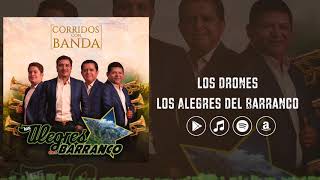 Los Alegres Del Barranco  Los Drones Corridos con Banda [upl. by Mahsih]